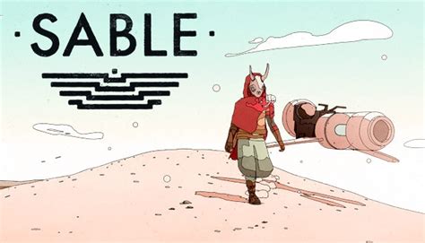 sable game|Sable on Steam.